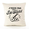 Housse de Coussin J’peux pas j’ai Ukulélé