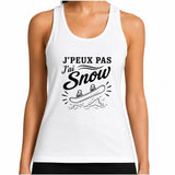 Débardeur Femme J’peux pas j’ai Snow