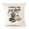 Housse de Coussin J’peux pas j’ai Rock