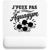 Tapis de Souris J’peux pas j’ai Aquagym