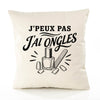 Housse de Coussin J’peux pas j’ai Ongles