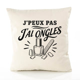 Housse de Coussin J’peux pas j’ai Ongles