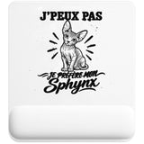 Tapis de Souris J’peux pas je préfère mon Sphynx