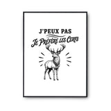 Poster J’peux pas je préfère les Cerfs