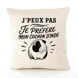 Housse de Coussin J’peux pas je préfère mon Cochon d’Inde