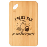 Planche à Découper J’peux pas je suis Coach sportif