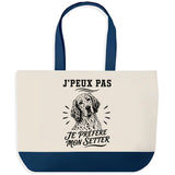 Grand Sac Cabas Fond Bleu J’peux pas je préfère mon Setter