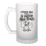 Verre à Bière J’peux pas je préfère mon Teckel