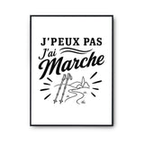 Poster J’peux pas j’ai Marche