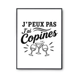 Poster J’peux pas j’ai Copines