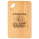 Planche à Découper J’peux pas j’ai Thème astral