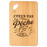 Planche à Découper J’peux pas j’ai Pêche