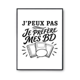 Poster J’peux pas je préfère mes BD