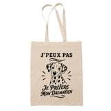 Tote Bag Beige J’peux pas je préfère mon Dalmatien