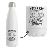 Gourde Isotherme J’peux pas je suis Agent de sécurité