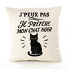Housse de Coussin J’peux pas je préfère mon Chat noir