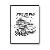 Poster J’peux pas je suis Marseillais