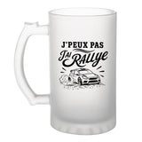 Verre à Bière J’peux pas j’ai Rallye