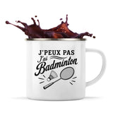 Mug Métal Émaillé J’peux pas j’ai Badminton