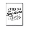 Poster J’peux pas j’ai Semi-marathon