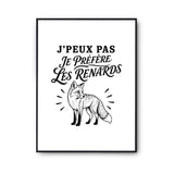 Poster J’peux pas je préfère les Renards