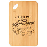 Planche à Découper J’peux pas je suis Maréchal-ferrant