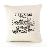 Housse de Coussin J’peux pas je préfère mes Petits-enfants