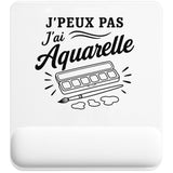 Tapis de Souris J’peux pas j’ai Aquarelle