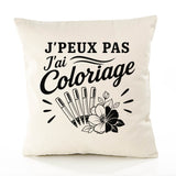 Housse de Coussin J’peux pas j’ai Coloriage