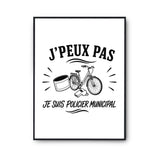 Poster J’peux pas je suis Policier municipal