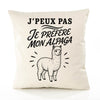 Housse de Coussin J’peux pas je préfère mon Alpaga