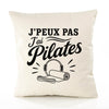 Housse de Coussin J’peux pas j’ai Pilates