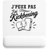 Tapis de Souris J’peux pas j’ai Kickboxing