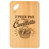 Planche à Découper J’peux pas j’ai Cueillette