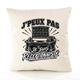 Housse de Coussin J’peux pas je suis Réceptionniste