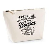 Trousse Beige J’peux pas je préfère m’occuper de mon Bonsaï
