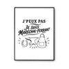 Poster J’peux pas je suis Maréchal-ferrant