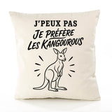Housse de Coussin J’peux pas je préfère les Kangourous