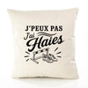 Housse de Coussin J’peux pas j’ai Haies