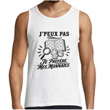 Débardeur Homme J’peux pas je préfère mes Monnaies