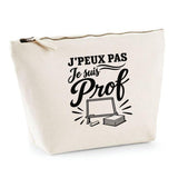 Trousse Beige J’peux pas je suis Prof