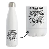 Gourde Isotherme J’peux pas je préfère les Baleines