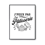 Poster J’peux pas j’ai Pâtisserie