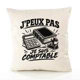 Housse de Coussin J’peux pas je suis Comptable