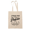 Tote Bag Beige J’peux pas j’ai Poterie