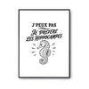 Poster J’peux pas je préfère les Hippocampes