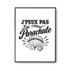 Poster J’peux pas j’ai Parachute