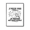 Poster J’peux pas je préfère mes Cartes postales