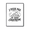 Poster J’peux pas je suis Couvreur