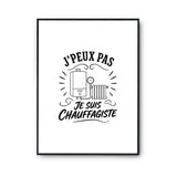 Poster J’peux pas je suis Chauffagiste